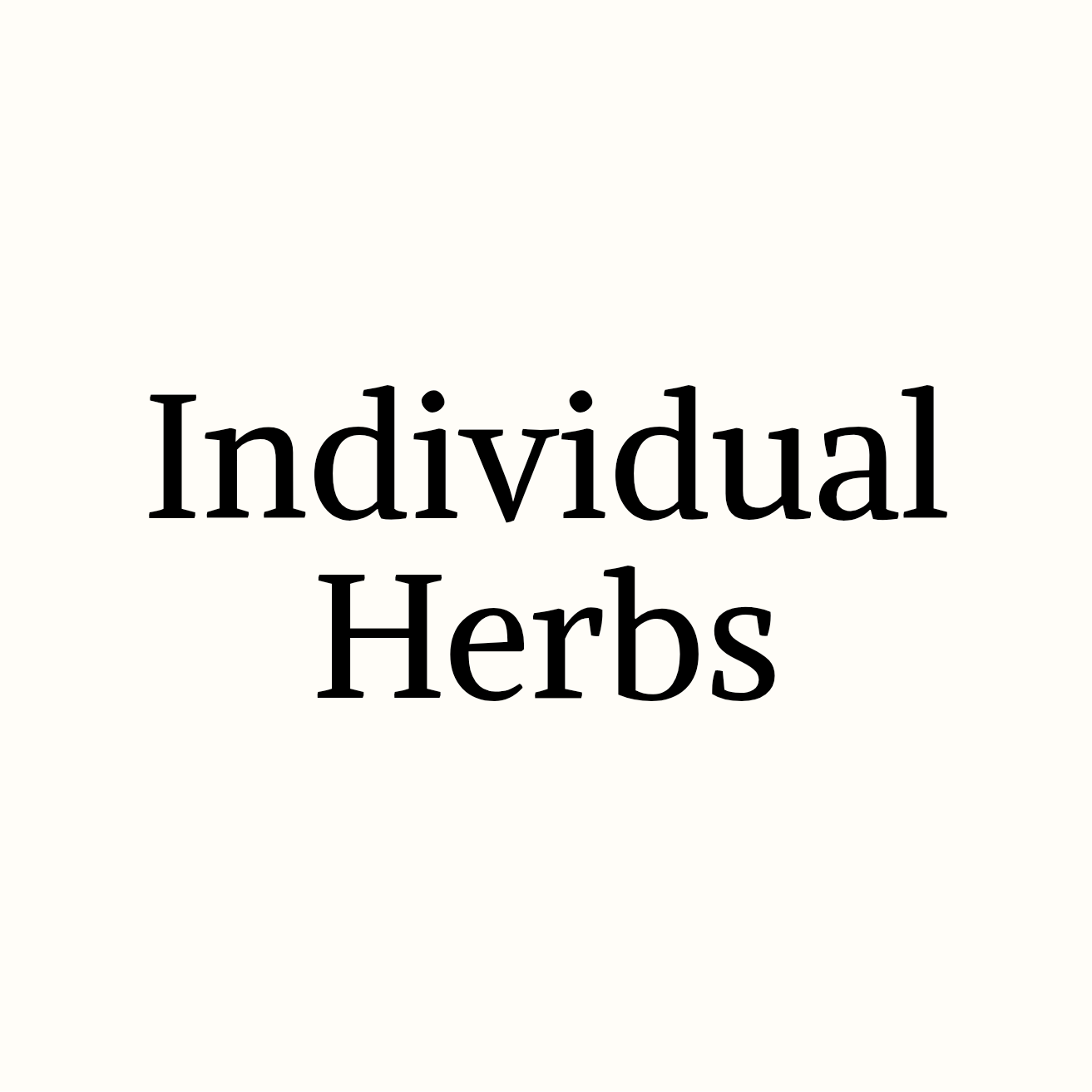 Individual herbs